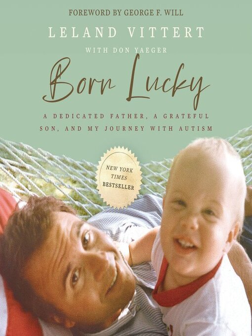 Title details for Born Lucky by Leland Vittert - Available